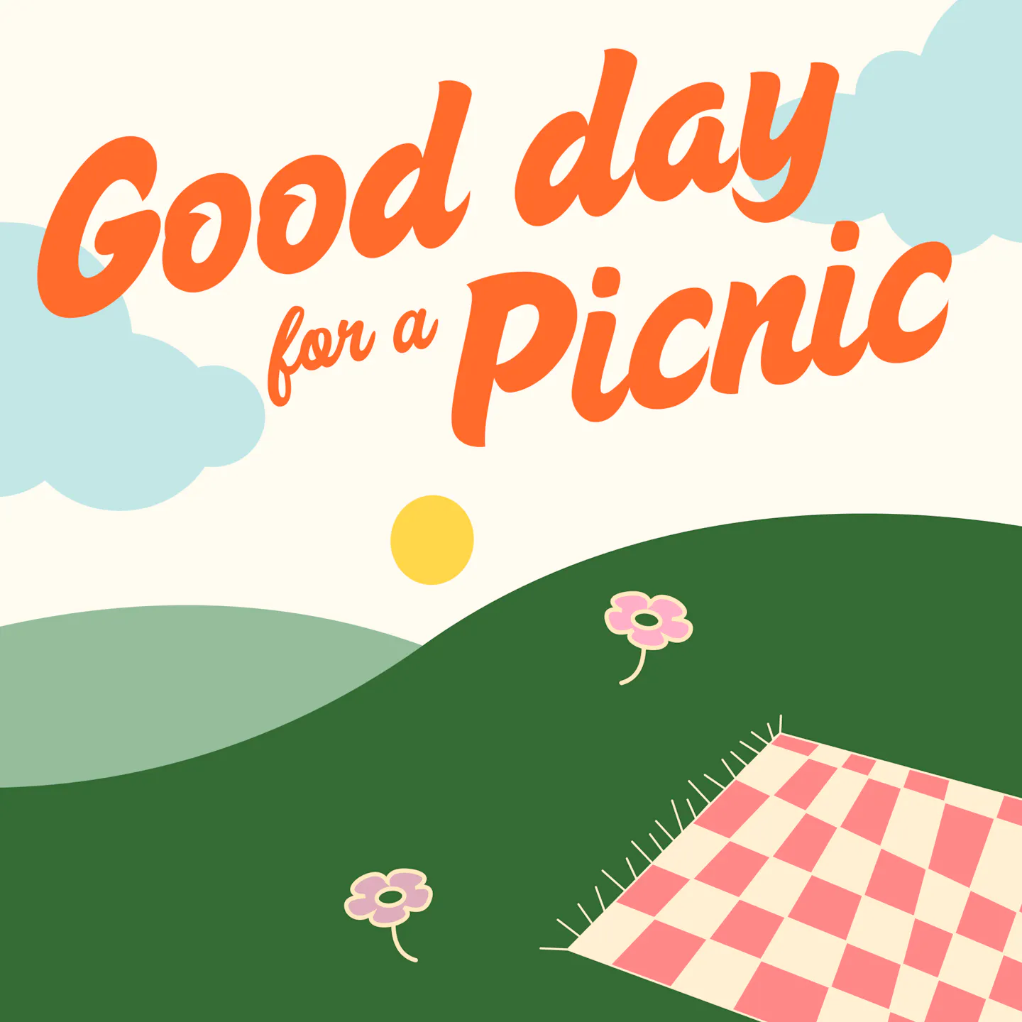Good Day for a Picnic
