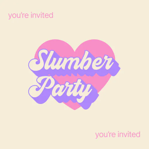 Slumber Party